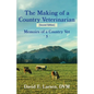 The Making of a Veterinarian & other stories - Paperback