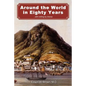 Around the World in Eighty Years - Paperback