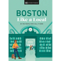 Boston Like a Local: By the People Who Call It Home - Hardcover