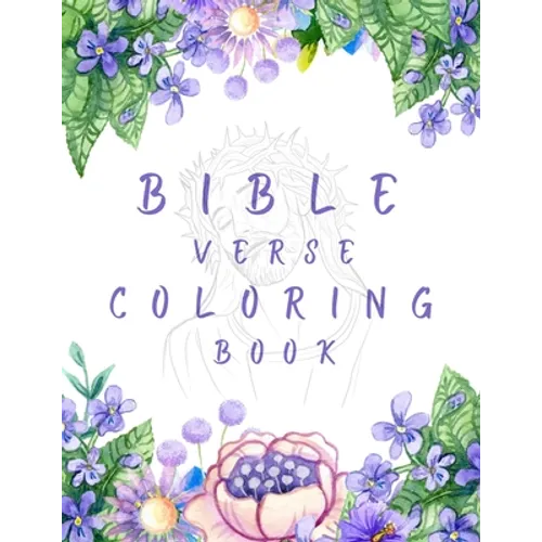 Bible Verse Coloring Book: A Christian Coloring Book - Paperback