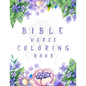 Bible Verse Coloring Book: A Christian Coloring Book - Paperback
