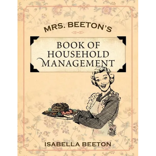 Mrs. Beeton's Book of Household Management - Paperback
