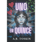 Uno en Quince: Obtiene lo que quiere - Paperback