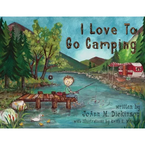 I Love To Go Camping - Paperback