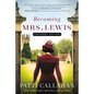 Becoming Mrs. Lewis: Expanded Edition - Paperback