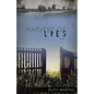 Harvest of Lies - Paperback