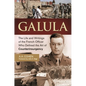 Galula: The Life and Writings of the French Officer Who Defined the Art of Counterinsurgency - Hardcover