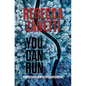 You Can Run - Library Binding