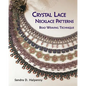 Crystal Lace Necklace Patterns, Bead Weaving Technique - Paperback