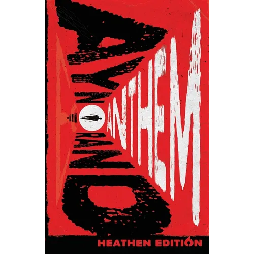 Anthem (Heathen Edition) - Paperback