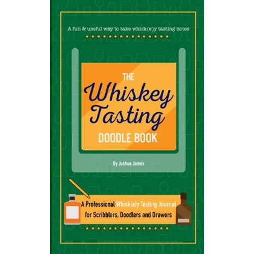 The Whiskey Tasting Doodle Book - Paperback