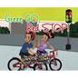 Green Go, Red Stop! - Hardcover