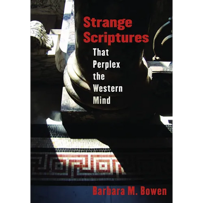 Strange Scriptures That Perplex the Western Mind - Paperback