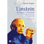Einstein for Anyone: A Quick Read - Second Revised Edition: A concise but up-to-date account of Albert Einstein's life, thought and major achievements - Paperback