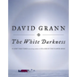 The White Darkness - Hardcover