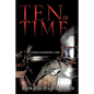 Ten in Time - Paperback