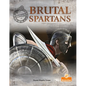 Brutal Spartans - Paperback
