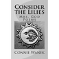 Consider the Lilies: Mrs. God Poems - Paperback