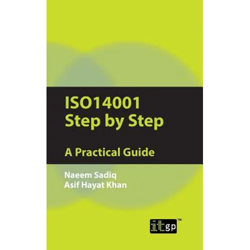 ISO14001 Step by Step: A Practical Guide - Paperback