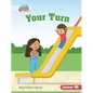 Your Turn - Library Binding