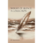 Weight of Silence: A Collection - Paperback