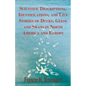Scientific Descriptions, Identifications, and Life Stories of Ducks, Geese and Swans in North America and Europe - Paperback