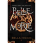 Belle Morte - Hardcover