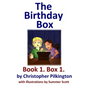 The Birthday Box: Book 1 - Paperback
