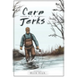 Carp Are Jerks - Paperback