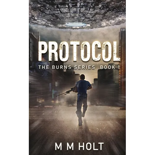 Protocol: The Burns Series Book 1 - Paperback