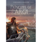 Príncipes de Arca - Paperback