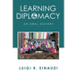 Learning Diplomacy: An Oral History - Paperback
