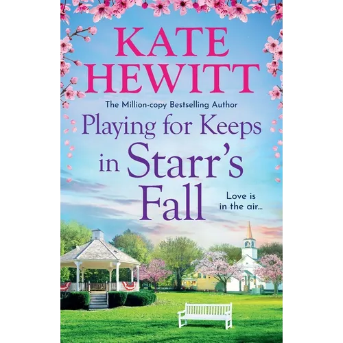 Playing for Keeps in Starr's Fall - Paperback