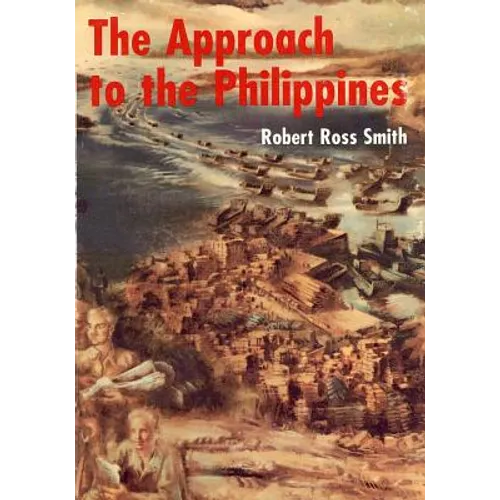 The Approach to the Phillippines - Paperback