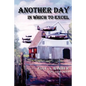 Another Day in Which to Excel - Paperback