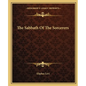 The Sabbath of the Sorcerers - Paperback