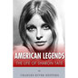 American Legends: The Life of Sharon Tate - Paperback
