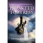 Haunted Fortress (Island of Fog Legacies #4) - Paperback