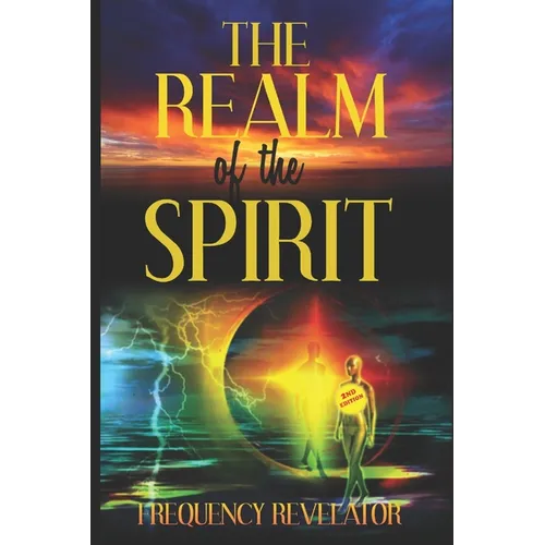 The Realm of the Spirit - Paperback