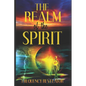 The Realm of the Spirit - Paperback