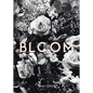 Bloom - Paperback