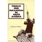 Tobacco and Shamanism in South America - Paperback