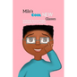 Milo's Cool New Glasses - Paperback
