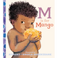 M Is for Mango - Hardcover