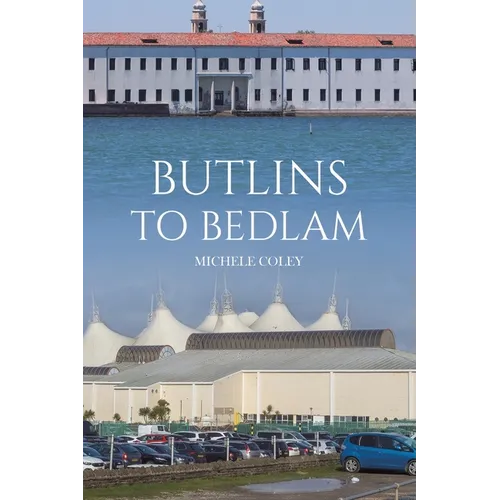 Butlins to Bedlam - Paperback
