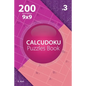Calcudoku - 200 Hard Puzzles 9x9 (Volume 3) - Paperback