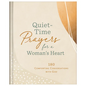 Quiet-Time Prayers for a Woman's Heart: 180 Comforting Conversations with God - Hardcover