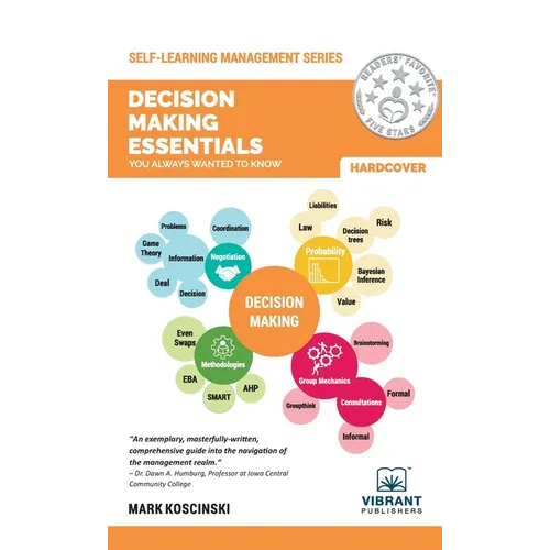 Decision Making Essentials You Always Wanted to Know - Hardcover