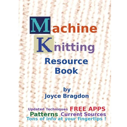 Machine Knitting Resource Book - Paperback