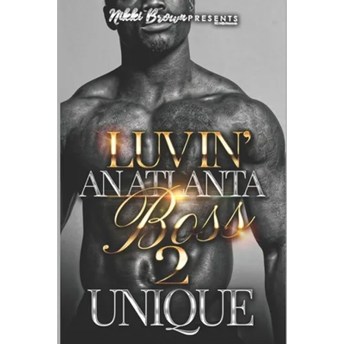 Luvin' An Atlanta Boss 2 - Paperback